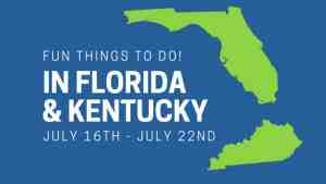 Events in Florida and Kentucky