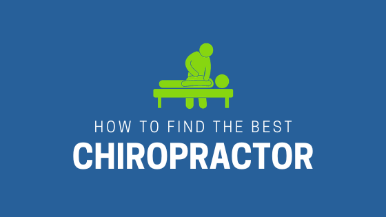 how to find the best chiropractor
